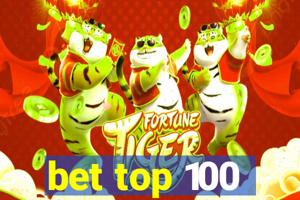 bet top 100